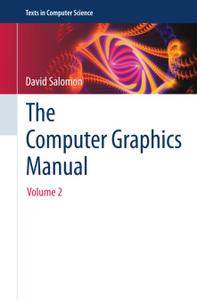The Computer Graphics Manual: Volume 2 (Repost)