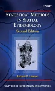 Statistical Methods in Spatial Epidemiology, 2 edition