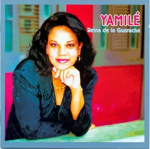 Yamilé - Reina de la Guaracha (2003)