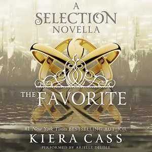 «The Favorite» by Kiera Cass