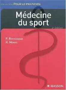 Pierre Rochcongar,Hugues Monod,"Médecine du sport" (repost)