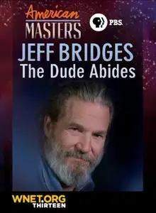 PBS American Masters - Jeff Bridges: The Dude Abides (2011)