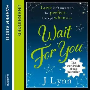 «Wait for You» by J. Lynn