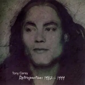 Tony Carey - Retrospective: 1982-1999 (2000)