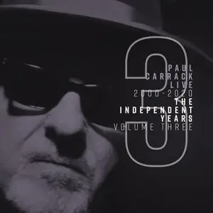 Paul Carrack - Paul Carrack Live: The Independent Years, Vol. 3 (2000-2020) (2020)