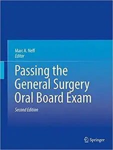 Passing the General Surgery Oral Board Exam (Repost)