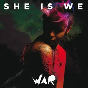 She Is We - War (2016) [Official Digital Download 24-bit/96kHz]