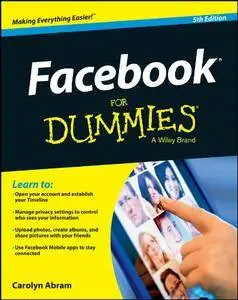 Facebook For Dummies, 5 edition