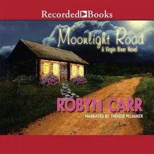 «Moonlight Road» by Robyn Carr