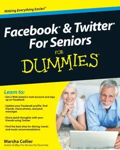 Facebook and Twitter For Seniors For Dummies (repost)
