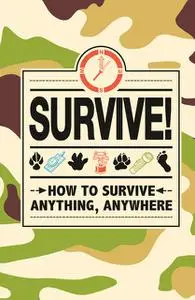 «Survive!» by Dominique Enright, Guy Campbell, Guy MacDonald, Juliana Foster, Lottie Stride, Martin Oliver, Steve Martin