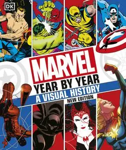 Marvel Year by Year: A Visual History, New Edition