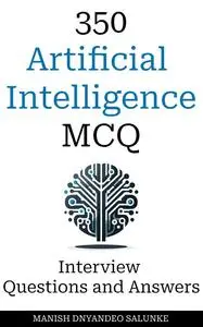 Artificial Intelligence Interview Questions and Answers MCQ Format