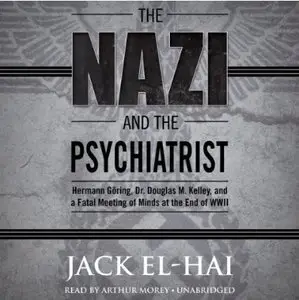 The Nazi and the Psychiatrist (Audiobook)