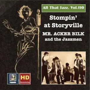 Acker Bilk - All That Jazz Vol.110: Stompin at Storyville Mr. Acker Bilk (Remastered 2018) (2018)