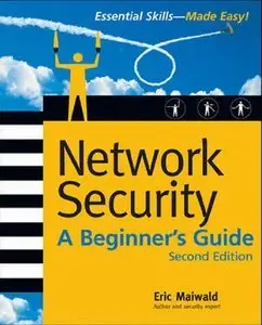 Network Security: A Beginner's Guide, Second Edition (Beginner's Guide) (Repost)