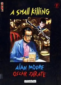 Alan Moore: A Small Killing (Graphic Novel)