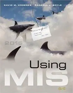 Using MIS, 8th Edition