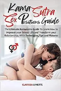 Kama Sutra Sex Positions Guide