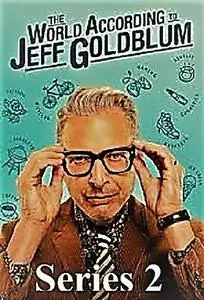 Nat Geo - The World According to Jeff Goldblum Series 2 (2021)