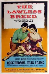 The Lawless Breed (1953) [Repost]