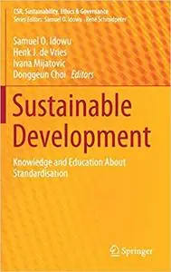 Sustainable Development: Knowledge and Education About Standardisation