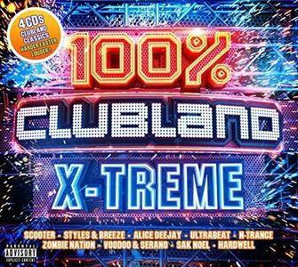 VA - 100% Clubland X-Treme (2018)