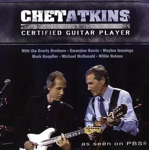 Chet Atkins & VA - Chet Atkins: Certified Guitar Player (2010)