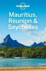Lonely Planet Mauritius Reunion & Seychelles (Travel Guide)