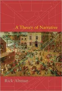 A Theory of Narrative (Repost)