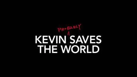 Kevin (Probably) Saves the World S01E04