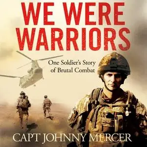 «We Were Warriors» by Johnny Mercer