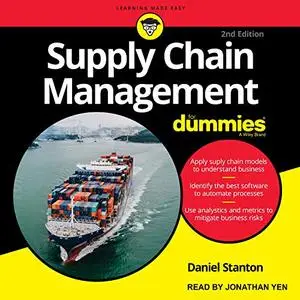 Supply Chain Management for Dummies: 2nd Edition [Audiobook]