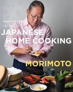 Mastering the Art of Japanese Home Cooking