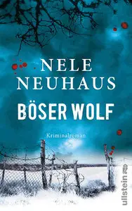 Nele Neuhaus - Böser Wolf