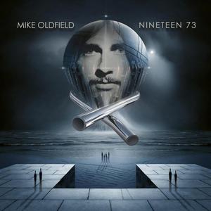 Mike Oldfield - Nineteen 73 (2024)