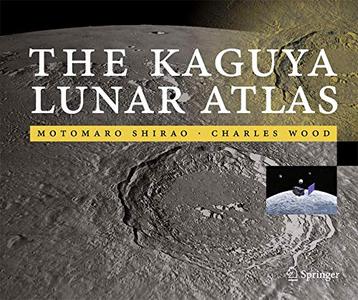 The Kaguya Lunar Atlas: The Moon in High Resolution (Repost)