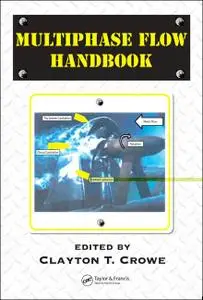 Multiphase Flow Handbook 