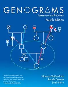 Genograms: Assessment and Treatment, 4th Edition