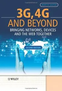 3G, 4G and Beyond: Bringing Networks, Devices and the Web Together (repost)