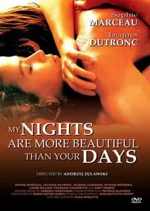 Mes nuits sont plus belles que vos jours / My Nights Are More Beautiful Than Your Days (1989)