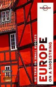 Lonely Planet Europe on a shoestring, 9th Edition