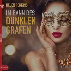 «Gaslicht - Nr. 20: Im Bann des dunklen Grafen» by Helen Perkins