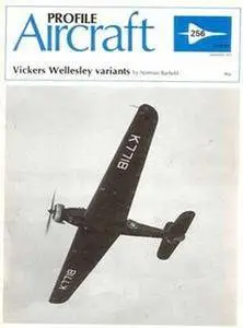 Vickers Wellesley variants (Aircraft Profile Number 256) (Repost)