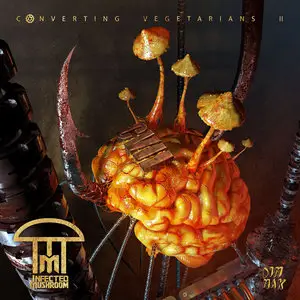 Infected Mushroom - Converting Vegetarians 2 (2015)