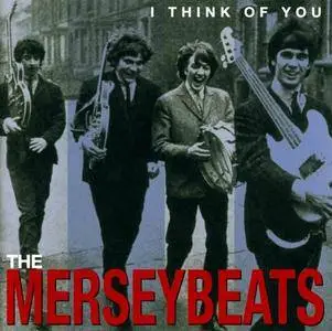 The Merseybeats - I Think Of You: The Complete Recordings [Recorded 1963-1964] (2002)