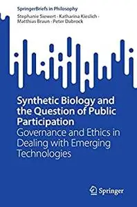 Synthetic Biology and the Question of Public Participation