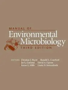 Manual of Environmental Microbiology (3rd edition)