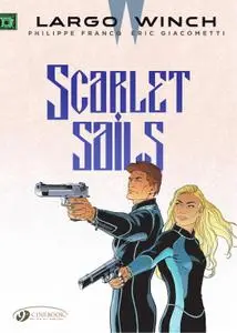 Largo Winch 018 - Scarlet Sails (2020) (digital) (Mr Norrell-Empire