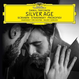 Daniil Trifonov - Silver Age: Scriabin, Stravinsky, Prokofiev (2020)